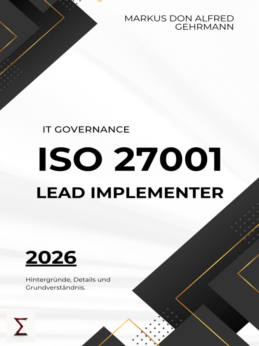 ISO 27001 Lead Implementer